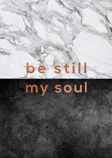 Be Still My Soul